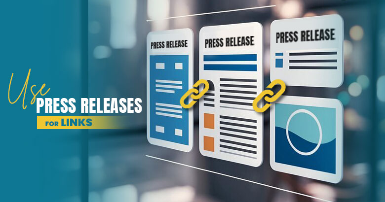 Use Press Releases for Links