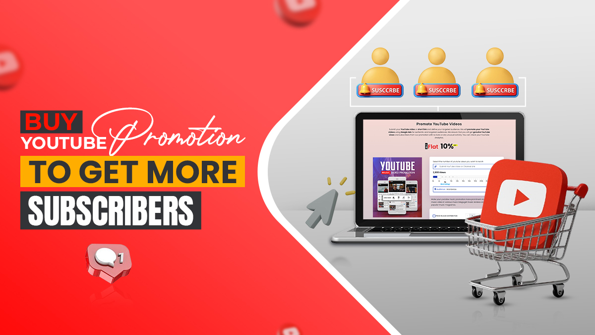 Buy YouTube promotion to get more subscribers