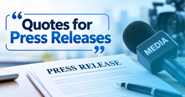 Quotes for Press Releases
