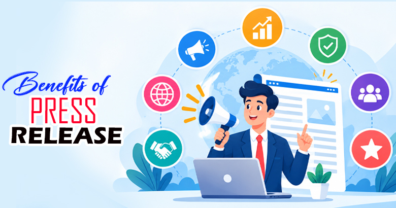Benefits of Press Release